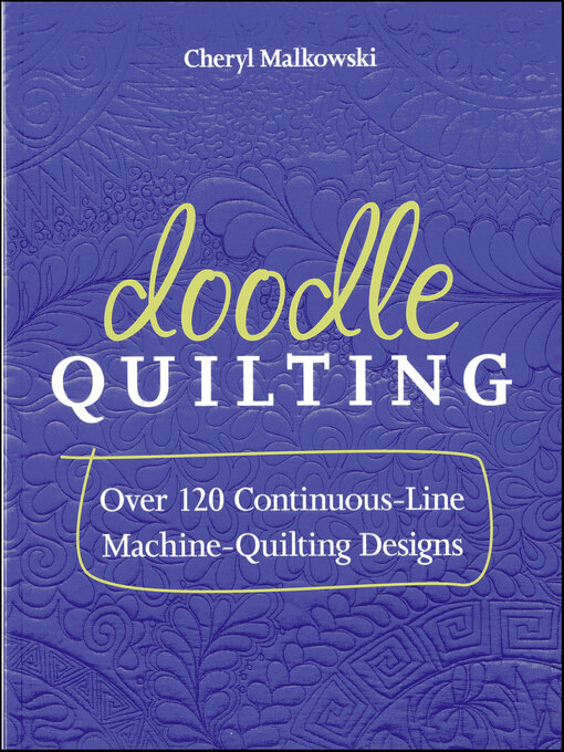 Title details for Doodle Quilting by Cheryl Malkowski - Available